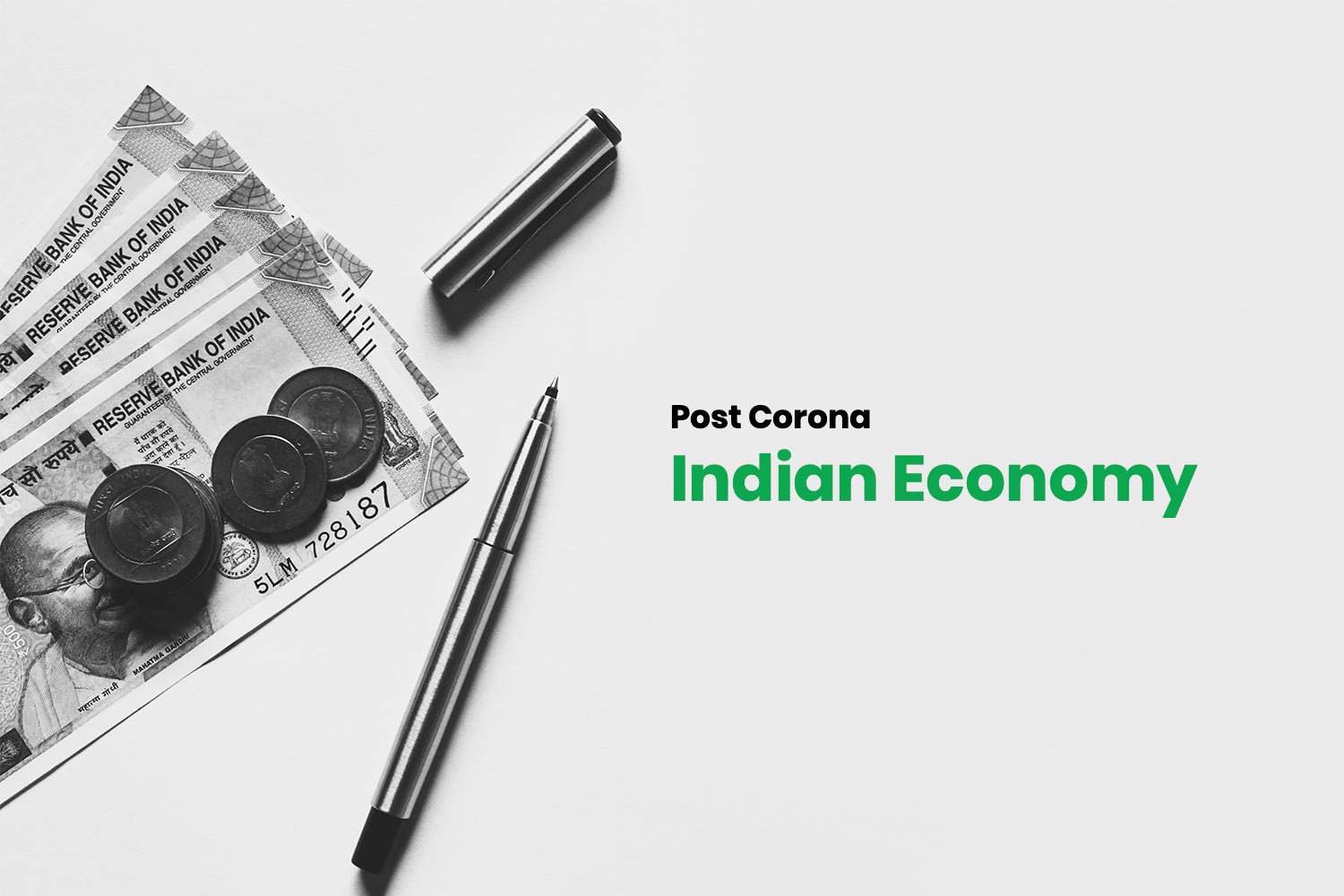 Post Corona Indian Economy