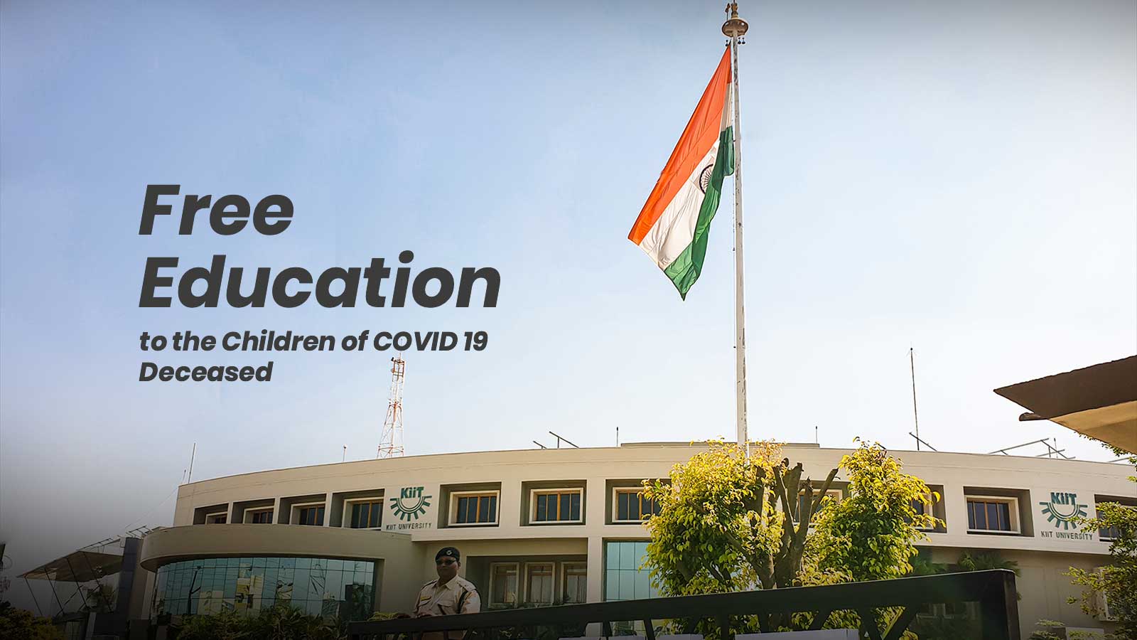 Free Education in KIIT-DU for Children of Covid Deceased in Odisha