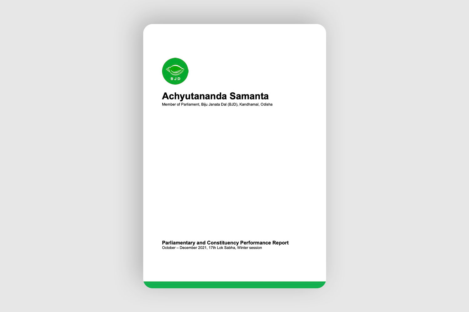 Achyuta Samanta Parliament Report Budget Session Oct - Dec 2021
