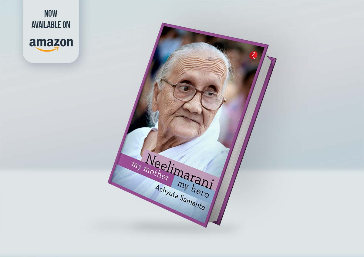 Neelimarani - My Mother My Hero - Achyuta Samanta Book